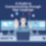 A Guide to Communicating through Sign Language Introduction
